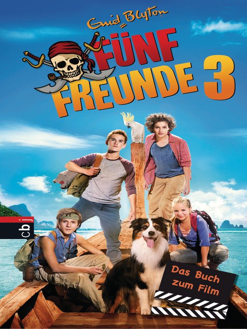 Title details for Fünf Freunde 3 - Das Buch zum Film by Enid Blyton - Available